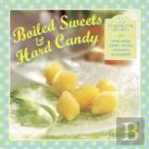 Boiled Sweets & Hard Candy