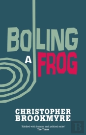 Boiling A Frog