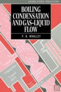 Bertrand.pt - Boiling, Condensation, And Gas-Liquid Flow
