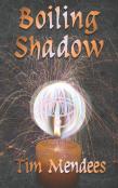 Boiling Shadow