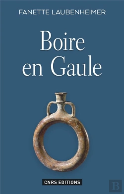 Bertrand.pt - Boire En Gaule. Hydromel, Biere Et Vin