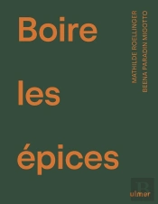 Boire Les Épices