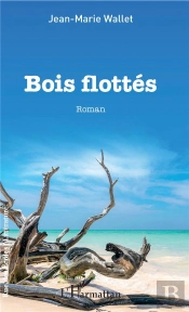 Bois Flottés