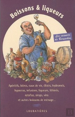 Bertrand.pt - Boissons Et Liqueurs ; Les Carnets De Bernadou