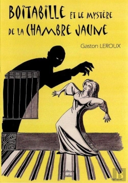 Bertrand.pt - Boitabille Et Le Mystère De La Chambre Jaune