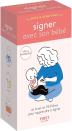 Boite À Fiches ; Signer Avec Son Bébé