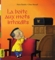 Boite Aux Mots Interdits - Mai 2013