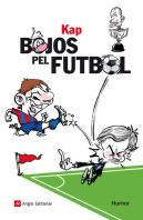 Bojos Pel Futbol