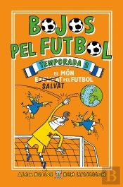 Bojos Pel Futbol. Temporada 2
