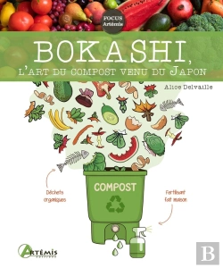 Bertrand.pt - Bokashi, L'Art Du Compost Venu Du Japon