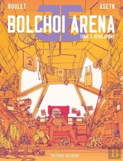 Bertrand.pt - Bolchoi Arena Tome 3 : Révolutions