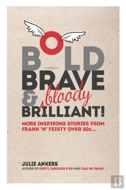 Bertrand.pt - Bold, Brave    Bloody  Brilliant: More I