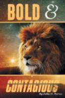 Bold & Contagious