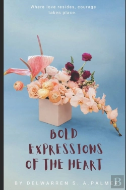 Bertrand.pt - Bold Expressions Of The Heart