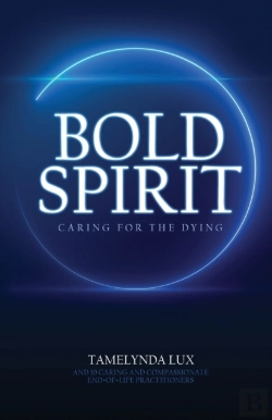Bertrand.pt - Bold Spirit Caring For The Dying