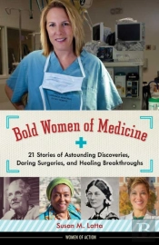 Bold Women Of Medicine