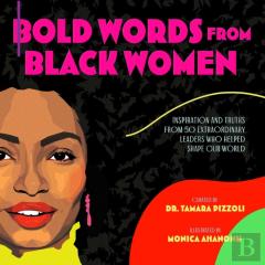 Bold Words From Black Women