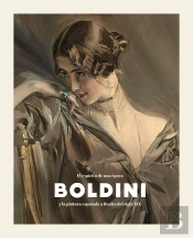 Boldini Y La Pintura Española A Finales Del Siglo Xix