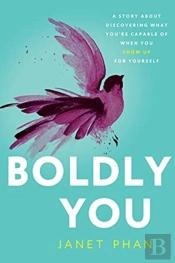 Boldly You