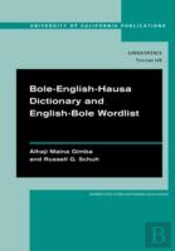 Bole-English-Hausa Dictionary And English-Bole Wordlist