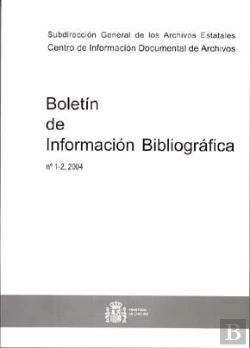 Bertrand.pt - Boletin De Informacion Bibliografica Nº 1 Y 2 De 2004