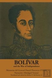 Bolivar And The War Of Independence