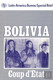 Bolivia: Coup D'Etat