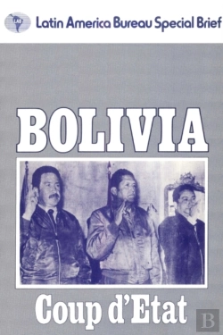 Bertrand.pt - Bolivia: Coup D'Etat