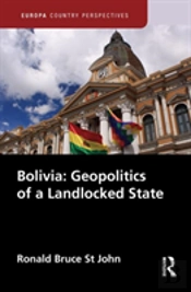 Bolivia: Geopolitics Of A Landlocked State