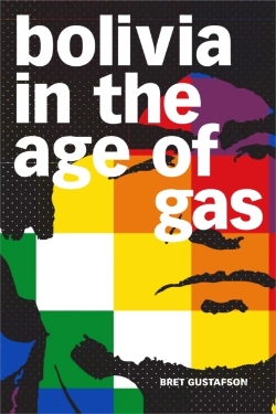 Bertrand.pt - Bolivia In The Age Of Gas
