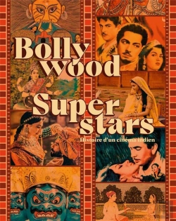 Bertrand.pt - Bollywood Superstars - Histoire D'Un Cinema Indien