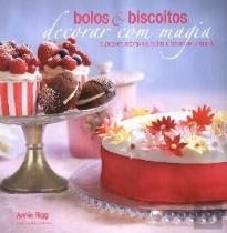 Bolos e Biscoitos - Decorar com Magia