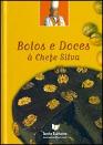 Bolos e Doces à Chefe Silva
