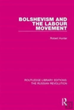 Bertrand.pt - Bolshevism And The Labour Movement