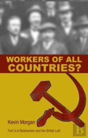 Bolshevism, Syndicalism And The General Strike