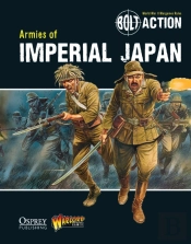 Bolt Action: Armies Of Imperial Japan