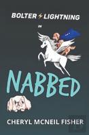 Bolter Lightning In Nabbed