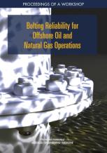 Bolting Reliability For Offshore Oil And Natural Gas Operations
