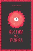 Bolting The Furies