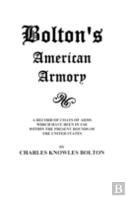 Bertrand.pt - Bolton'S American Armory