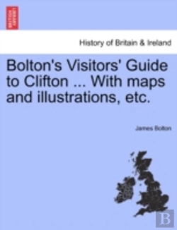 Bertrand.pt - Bolton'S Visitors' Guide To Clifton ...