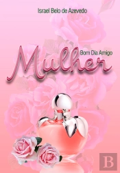 Bom Dia Amigo Mulher