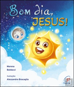 Bertrand.pt - Bom Dia, Jesus!