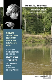 Bom Dia, Tristeza