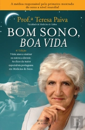 Bom Sono, Boa Vida
