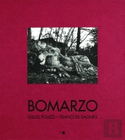 Bomarzo ; Poétiques D'Un Jardin Italien