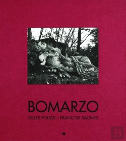 Bertrand.pt - Bomarzo ; Poétiques D'Un Jardin Italien