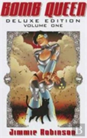 Bomb Queen Deluxe Edition Volume 1