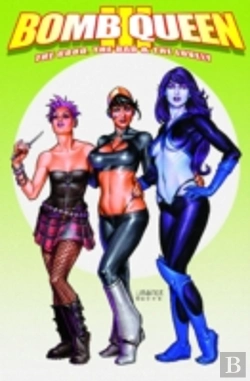 Bertrand.pt - Bomb Queen Volume 3: The Good, The Bad And The Lovely