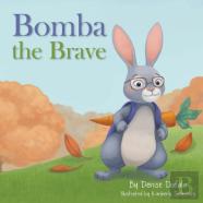 Bomba The Brave